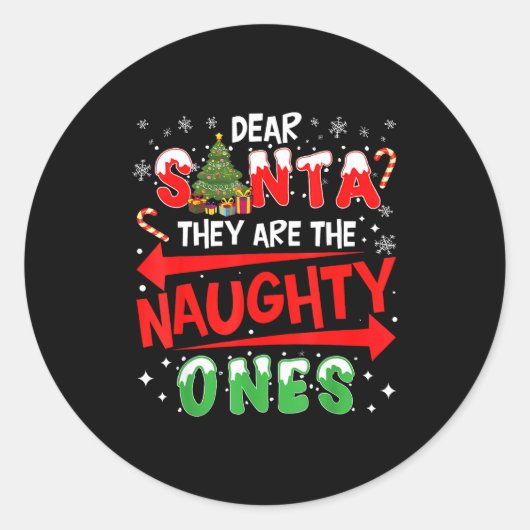Dear Santa They Are The Naughty Ones Christmas Men ラウンドシール (正面)