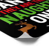 Dear Santa They Are The Naughty Ones Funny Christm ポスター (角)