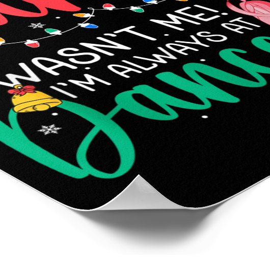 Dear Santa Wansnt Me Always Dance Ballet Christmas ポスター (角)