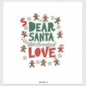 Dear Santa What is the meaning of Love Ugly Design シール (シート)