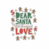 Dear Santa What is the meaning of Love Ugly Design シール (正面)