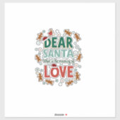Dear Santa What is the meaning of Love Ugly Design シール (シート)