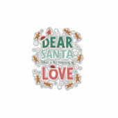 Dear Santa What is the meaning of Love Ugly Design シール (正面)