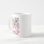 Dear Student Behind Me Back To School Teacher Appr コーヒーマグカップ (正面左)