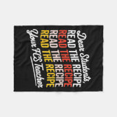 Dear Students, Read The Recipe Your Fcs Teacher フリースブランケット (正面(横))