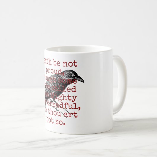 Death Be Not 誇りを持った – 死の引用文 コーヒーマグカップ (正面右)