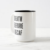 Death Before Decaf 15oz Mug ツートーンマグカップ (正面左)