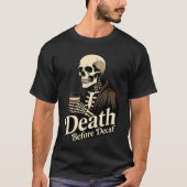 Death Before Decaf – Skeleton Coffee Lover Tシャツ (正面)