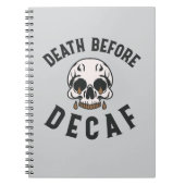 Death Before Decaf Skull - Coffee Lover ノートブック (正面)