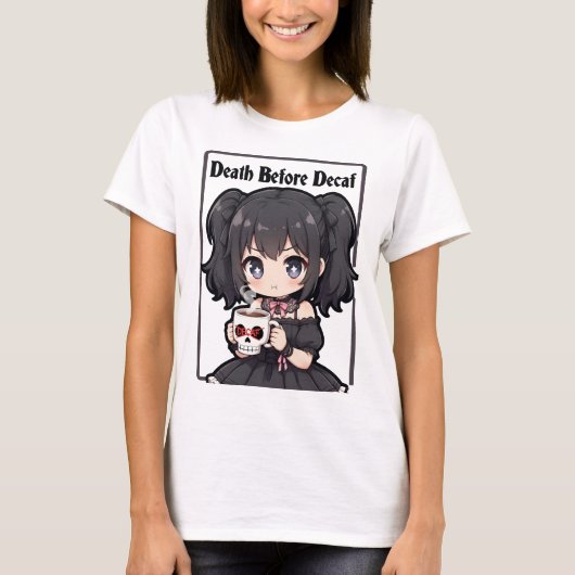 Death Before Decaf Tシャツ (正面)