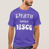 Death Before Discoシャツ Tシャツ (正面)