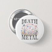 Death Metal 缶バッジ (正面&裏面)