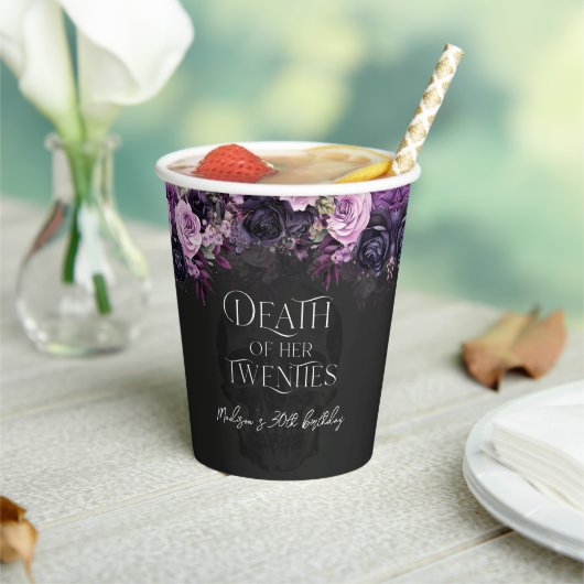 Death Of Her Twenties 30th Birthday Party 紙コップ (インサイチュ)