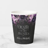 Death Of Her Twenties 30th Birthday Party 紙コップ (正面)