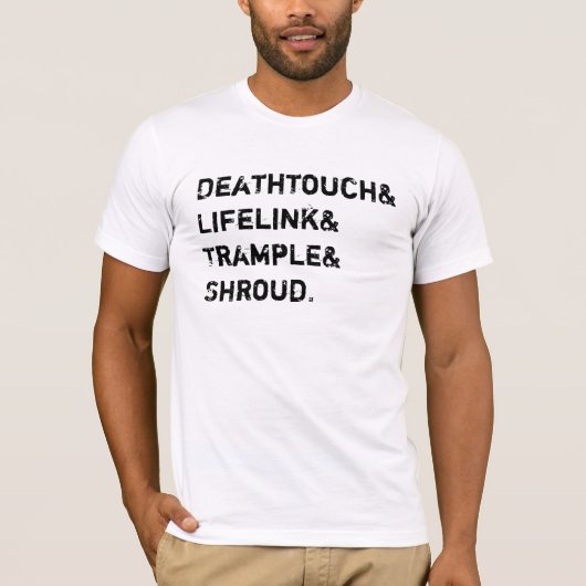 Deathtouchのlifelinkは囲い板を踏みつぶします Tシャツ (正面)