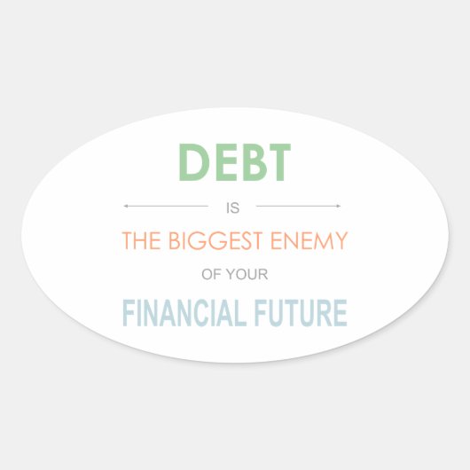 DEBTは最大の敵デイブ・ラムジー引用文 楕円形シール (正面)