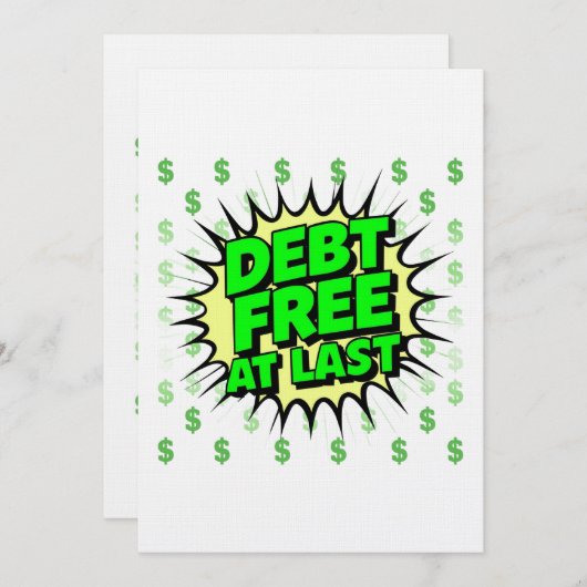 Debt Free At Last 招待状 (正面/裏面)