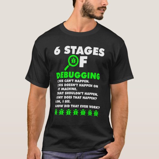DebuのComputer Coder Software Developer 6ステージ Tシャツ (正面)