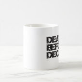 Decafの前の死 コーヒーマグカップ (中央)