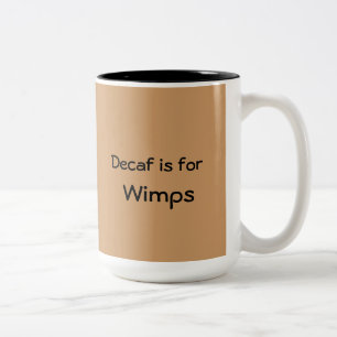 Decafは弱虫のマグのためです ツートーンマグカップ