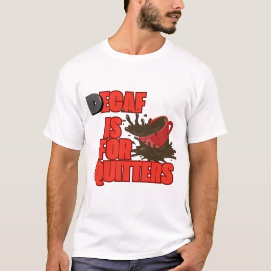 DecafはQuiters Tシャツ用 Tシャツ (正面)