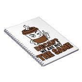 Decaf We Are Not The Same Funny Coffee Lover ノートブック (右側)