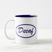 Decaffeinated Decafの一流パッチ ツートーンマグカップ (左)