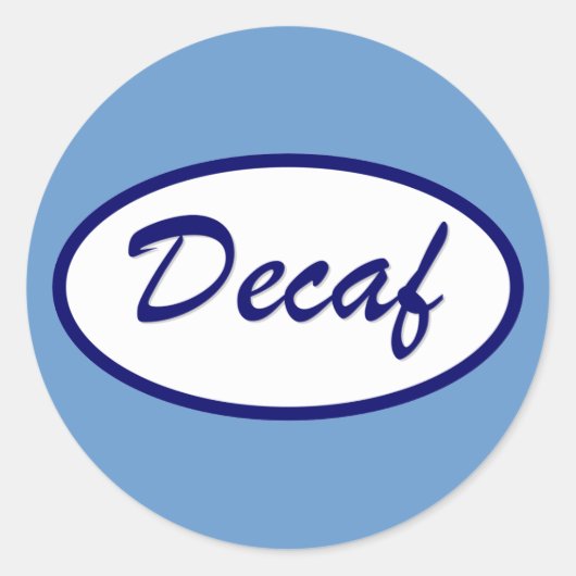 Decaffeinated Decafの一流パッチ ラウンドシール (正面)
