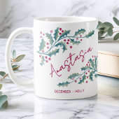 December Birth Flower Custom Name Holly コーヒーマグカップ