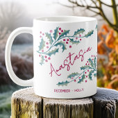 December Birth Flower Custom Name Holly コーヒーマグカップ