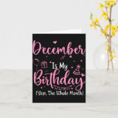 December Is My Birthday Yes The Whole Month Nk Bir カード (黄色い花)