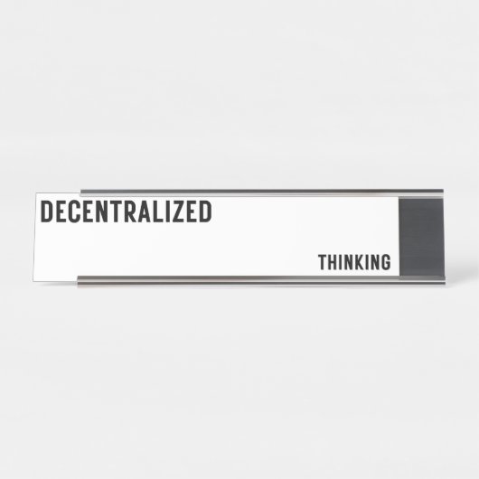 Decentralized Thinking Luxury Glass Desk Name  デスクネームプレート (正面)