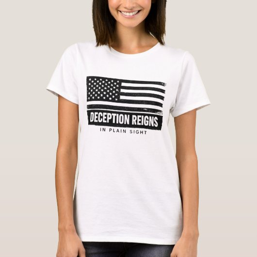 Deception Reigns - The Truth Is Always Visible   Tシャツ (正面)