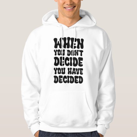 Decisions Define Direction Quote Design パーカ (正面)