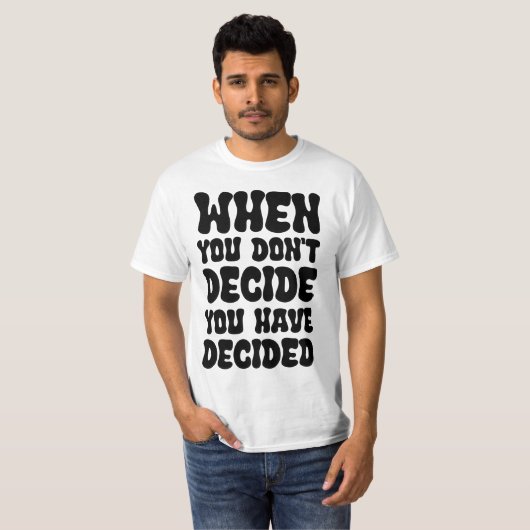 Decisions Define Direction Quote Design Tシャツ (正面フル)