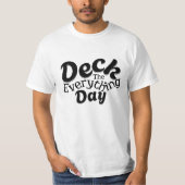 Deck the Everything Day – Funny Holiday Vibes Tee Tシャツ (正面)
