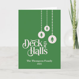 "Deck The Halls" エレガントなミッドグリーンのクリスマス カード