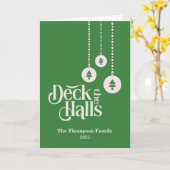 "Deck The Halls" Elegant Mid Green Christmas カード (黄色い花)