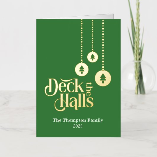 "Deck the Halls" Elegant Mid Green Folded 箔シーズンカード (正面)