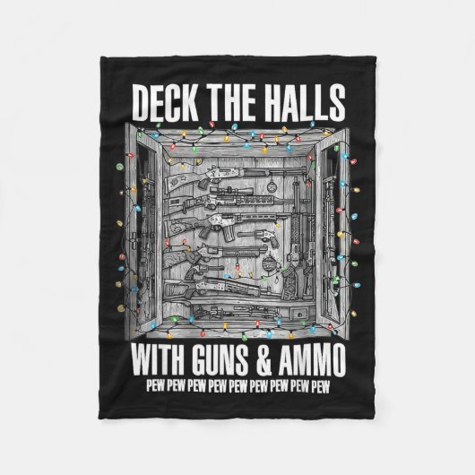 Deck The Halls With Guns & Ammo フリースブランケット (正面)
