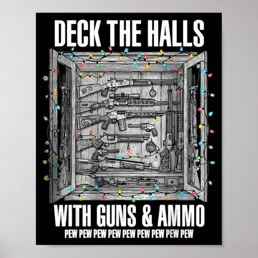 Deck The Halls With Guns &amp; Ammo  ポスター (正面)