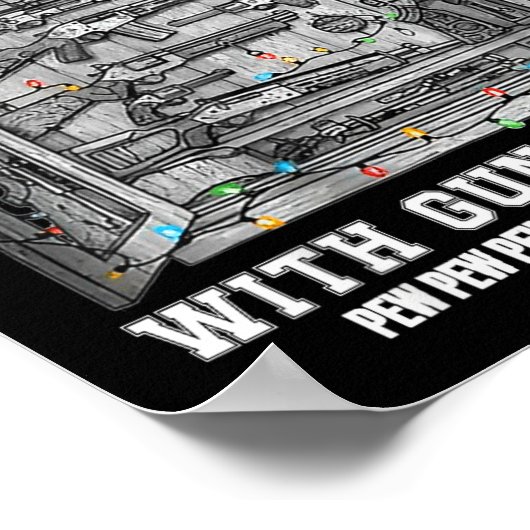 Deck The Halls With Guns &amp; Ammo  ポスター (角)