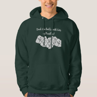 Deck the halls with Poodles unisex hoodie パーカ