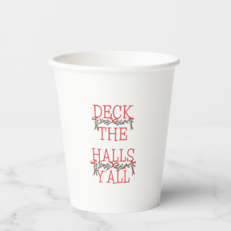 Deck the Halls Y'all クリスマス紙コップ 紙コップ