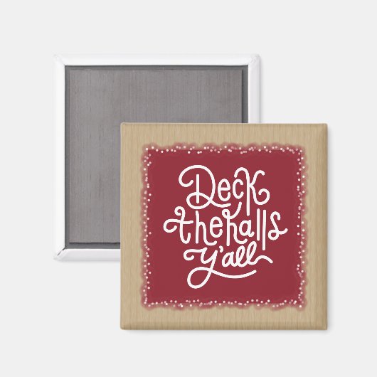 Deck the Halls Y'all マグネット (正面/裏面)