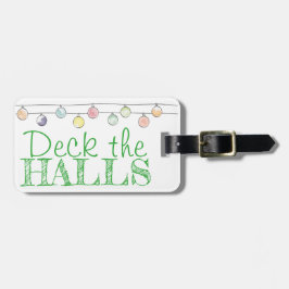 Deck the Holesクリスマスウォーターのカラーオーナメント ラゲッジタグ