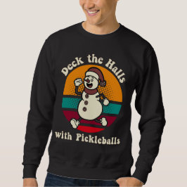 Deck the Holes with Pickleballsレトロかわいい雪だるま スウェットシャツ