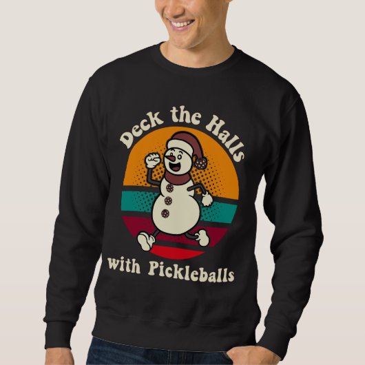 Deck the Holes with Pickleballsレトロかわいい雪だるま スウェットシャツ (正面)