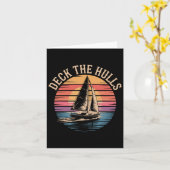 Deck The Hulls Funny Nautical Christmas Sailing  カード (黄色い花)
