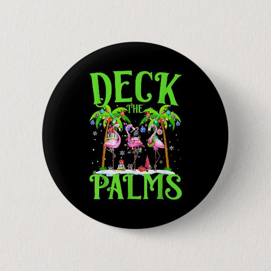 Deck The Palms Flamingo Trocal Christmas Lights Pa 缶バッジ (正面)